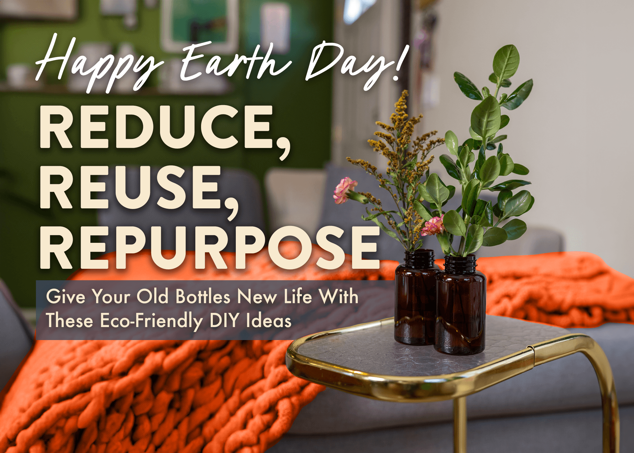 Reduce, Reuse, Repurpose: Give Your Old Bottles New Life with these Ec ...